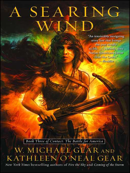 Title details for A Searing Wind by W. Michael Gear - Available